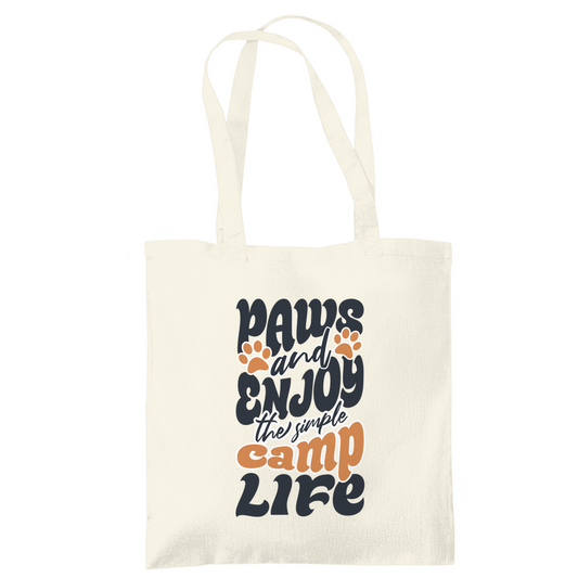 Tragetasche „Paws and Enjoy the Simple Camp Life“ für Camping, Outdoor