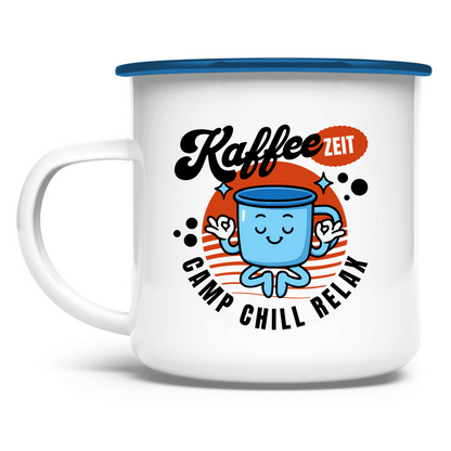 Emaille-Tasse für echte Camp-Vibes - Camp · Chill · Relax